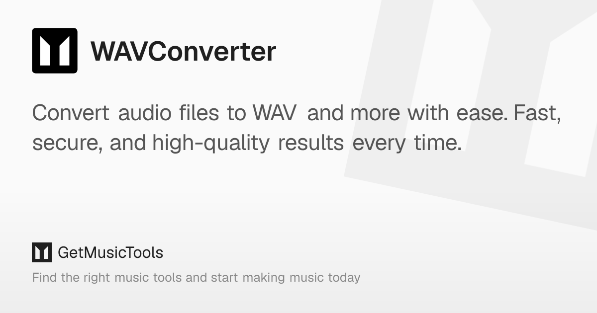 WAVConverter: Effortless Audio Conversion in Seconds – GetMusicTools