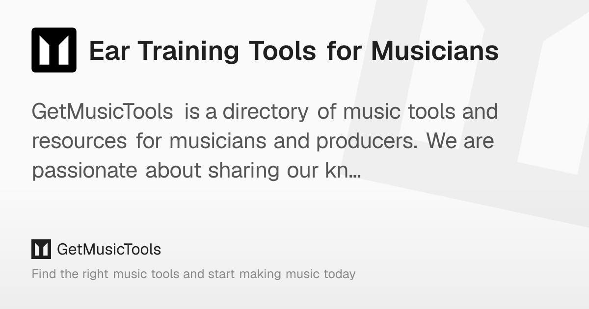 Ear Training Tools for Musicians – GetMusicTools